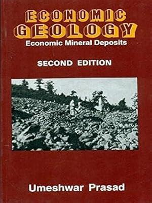 Economic Geology Economic Mineral Deposits 2Ed (Pb 2025) (Earth Sciences) by PRASAD U | Paperback | Earth Sciences
