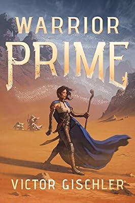 Warrior Prime (Ink Mage Legacy) by Gischler, Victor | Paperback | Fantasy