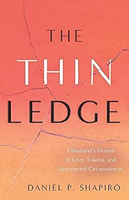 The Thin Ledge by Shapiro, Daniel P | Paperback | Memoirs