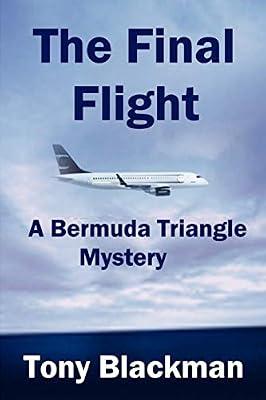 The Final Flight: A Bermuda Triangle Mystery by Blackman, Tony | Paperback | Crime & Mystery