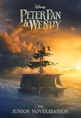 Peter Pan & Wendy Junior Novelization: The Junior Novelization | Paperback | Juvenile Fiction