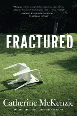 Fractured by McKenzie, Catherine | Paperback | Modern & Contemporary Fiction (Post C 1945)