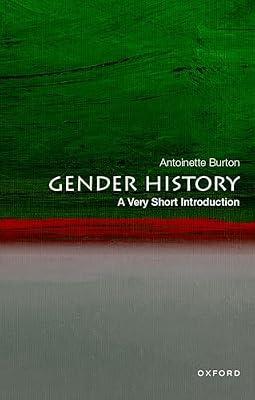 GENDER HISTORY :A VERY SHORT INTRODUCTION by Antoinette Burton | Paperback | Social Science