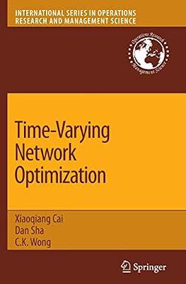 TIME-VARYING NETWORK OPTIMIZATION by CAI X. | Hardcover | Computer Networking & Communications