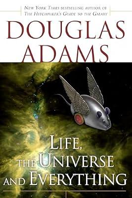 Life, the Universe and Everything: 3 (Hitchhiker's Guide to the Galaxy) by Adams, Douglas | Paperback | Fiction