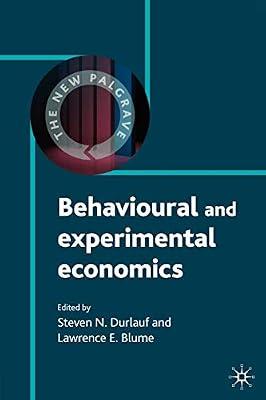 Behavioural and Experimental Economics (The New Palgrave Economics Collection) by UNKNOWN | Paperback | Business & Economics