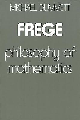 Frege – Philosophy of Mathematics by Dummett, Michael | Paperback | Mathematics