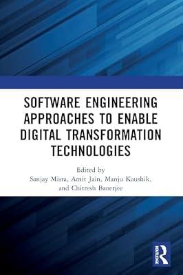 Software Engineering Approaches to Enable Digital Transformation Technologies | Paperback | Computers