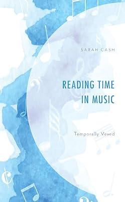 Reading Time in Music: Temporally Vexed by Cash, Sarah | Hardcover | Literary Theory