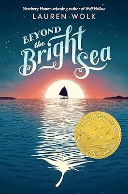 BEYOND THE BRIGHT SEA by Wolk, Lauren | Hardcover | Juvenile Fiction
