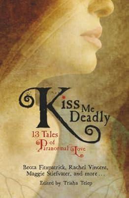 KISS ME DEADLY by Telep, Trisha | Paperback | Fantasy & Magical Realism (Children'S