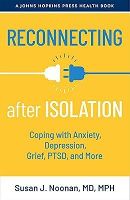 Reconnecting after Isolation by Noonan, Susan J., M.D. | Paperback | Health & Fitness