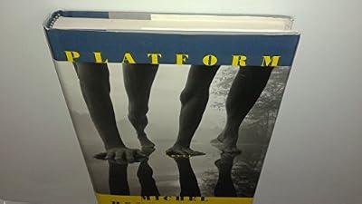 Platform by Houellebecq, Michel | Hardcover