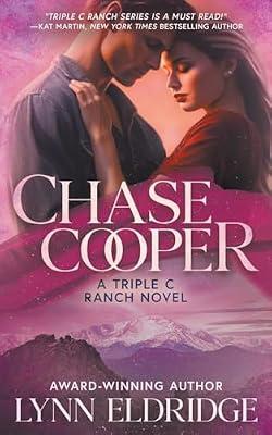 Chase Cooper: A Contemporary Western Romance: 1 (The Triple C Ranch) by Eldridge, Lynn | Paperback | Adult & Contemporary Romance