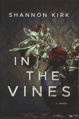 In the Vines by Kirk, Shannon | Paperback | Fiction