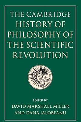 The Cambridge History of Philosophy of the Scientific Revolution | Paperback | Philosophy