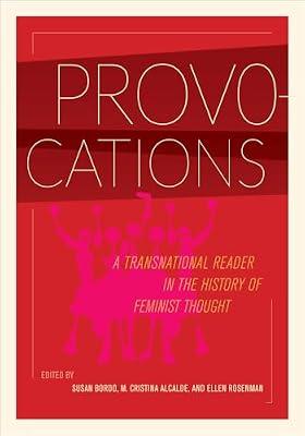 Provocations: A Transnational Reader in the History of Feminist Thought | Paperback | History