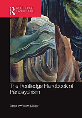 The Routledge Handbook of Panpsychism (Routledge Handbooks in Philosophy) | Paperback | Philosophy