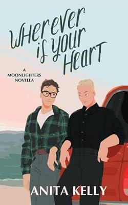 Wherever is Your Heart: A Moonlighters novella: 3 by Anita Kelly | Paperback | Classical
