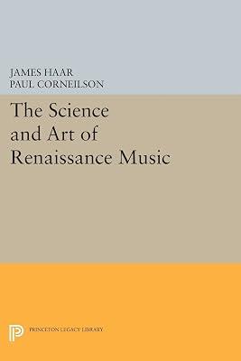 The Science and Art of Renaissance Music by Haar, James | Paperback | Music 2