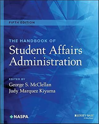 The Handbook of Student Affairs Administration | Hardcover | Education
