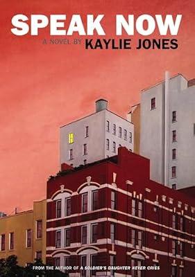Speak Now by Jones, Kaylie | Paperback | Fiction