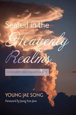 Seated in the Heavenly Realms by Song, Young Jae | Paperback | Christian Theology