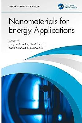 Nanomaterials for Energy Applications (Emerging Materials and Technologies) | Hardcover | Nanotechnology