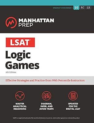 Lsat Logic Games (Manhattan Prep LSAT Prep) by Manhattan Prep | Paperback | Study Aids