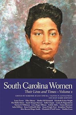 South Carolina Women: Their Lives and Times: Their Lives and Times, Volume 2 | Paperback | Social & Cultural History