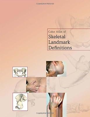 Color Atlas of Skeletal Landmark Definitions: Guidelines for Reproducible Manual and Virtual Palpations by van Sint Jan, Serge | Spiral_Bound | Anatomy