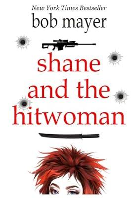 Shane and the Hitwoman: 1 (Organization) by Mayer, Bob | Paperback | Romance