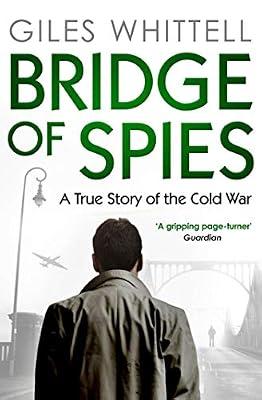 Bridge Of Spies by Whittell, Giles | Paperback | History