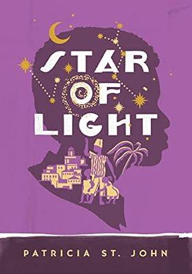 Star of Light by St. John, Patricia; Mills, Mary | Paperback | Juvenile Fiction