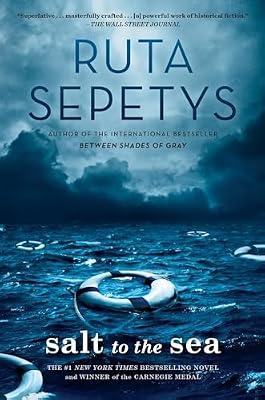 SALT TO THE SEA by Sepetys, Ruta | Hardcover | Young Adult Fiction