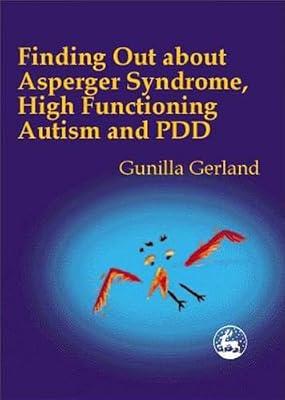 Finding Out About Asperger Syndrome, High-Functioning Autism and PDD by Gerland, Gunilla | Paperback | Clinical Psychology
