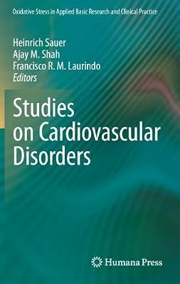 Studies on Cardiovascular Disorders (Oxidative Stress in Applied Basic Research and Clinical Practice) | Hardcover | Cardiovascular Medicine