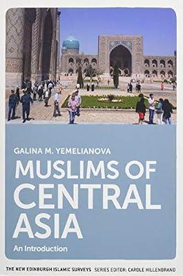 Muslims of Central Asia by Yemelianova, Galina M. | Paperback | History