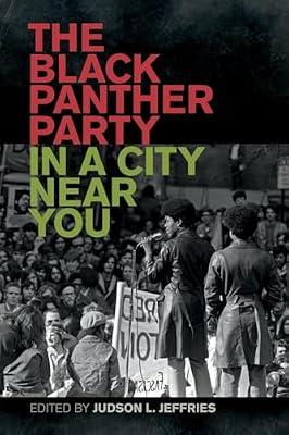 The Black Panther Party in a City Near You | Paperback | History