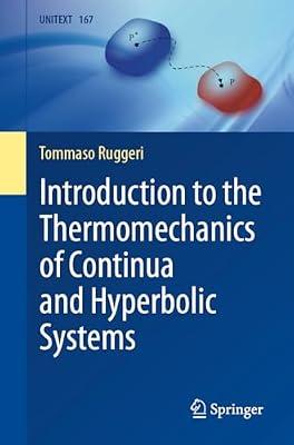 Introduzione Alla Termomeccanica Dei Continui: 167 (La Matematica Per Il 3+2, 167) by Ruggeri, Tommaso | Paperback | Science