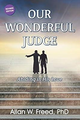 Our Wonderful Judge: Abiding in His Love by Freed, Allan W | Paperback | Christian Life & Practice