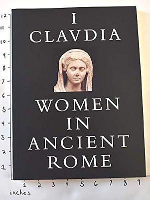 I Claudia: Women in Ancient Rome | Paperback | European History