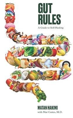 Gut Rules: A Guide to Self-Healing by Hakimi, Matan | Paperback | Diets & Dieting