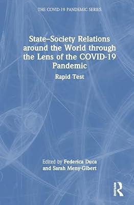 State–Society Relations around the World through the Lens of the COVID-19 Pandemic: Rapid Test (The COVID-19 Pandemic Series) | Hardcover | Health