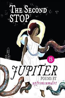 The Second Stop Is Jupiter by Davis, Upfromsumdirt Ron | Paperback | Poetry