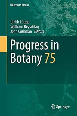 Progress in Botany: Vol. 75 | Hardcover | Botany & Plant Sciences