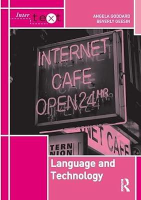 Language and Technology (Inter Text) by Geesin, Beverly; Goddard, Angela | Paperback | Language Arts & Disciplines