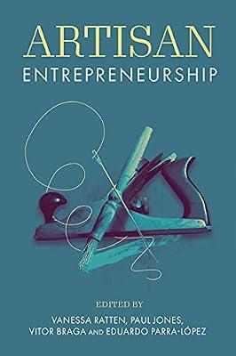 Artisan Entrepreneurship | Hardcover | Entrepreneurship