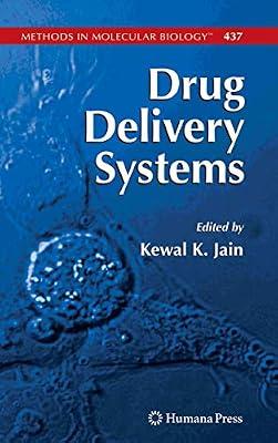 Drug Delivery Systems: 437 (Methods in Molecular Biology) | Hardcover | Pharmacology
