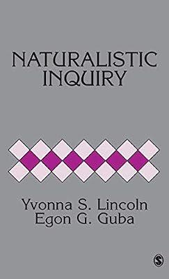 Naturalistic Inquiry by Lincoln, Yvonna; Guba, Egon | Hardcover | Social Science